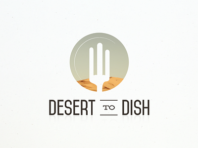 Desert to Dish