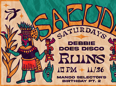 Sacude Saturdays design flyer folk art gig poster graphic design illustration indigenous lettering mesoamerican typography