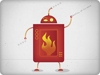 Robot destroy hu-mans destroy fire illustration red robot