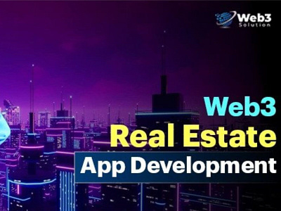 Web3 Real Estate App Development - Best Web3 Development web3 web3 real estate app development web3developer web3development