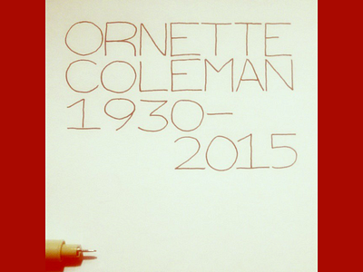 Ornette Coleman 1930 – 2015