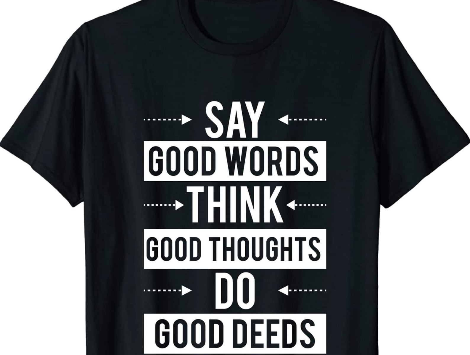 Say Good Words Think Good thoughts by Md Saon Ahmed 55 on Dribbble