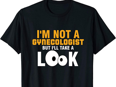 I'm Not A Gynecologist But I Will Take A Look