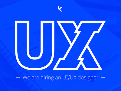 We are hiring an UI/UX designer!