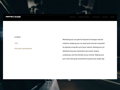 PerfectImageAutoDetail.com About Page about page business cars clean company luxury typography ui ux web design