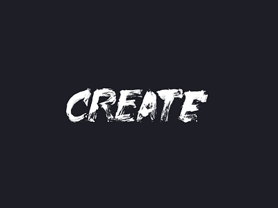 CREATE brush calligraphy handwritting lettering letters pen quote typography