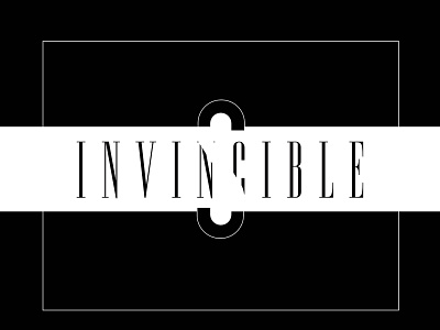 InviSible-Invincible contrast invincible invisible lettering minimal negative space type