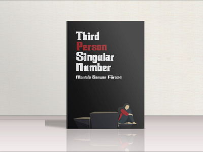 THIRD PERSON SINGULAR NUMBER bangla film book cover design graphic design mostafa sarowar farooki third person singular number