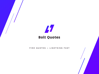 Bolt Quotes