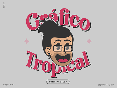 Gráfico Tropical caricature cartoon costa rica design designer grafico tropical graphic design graphic designer illustration logo logo design personal brand vector