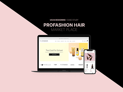 UI/UX Design for Profashion Hair