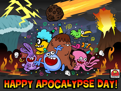 Happy Apocalypse Day 2012 apocalypse fun goop goopy goopymart strange weird