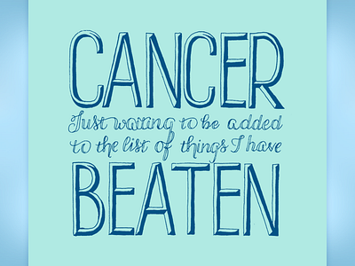 Cancer…Beaten cancer designvscancer inspiration poster tshirt