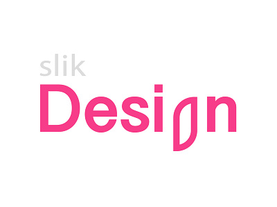 Slik Design animation app art branding clean design flat fresh graphicdesign icon illustration lettering logo logodesign type typography ui vector web website