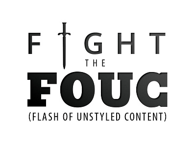 Fight the FOUC css flash of unstyled content fouc html website