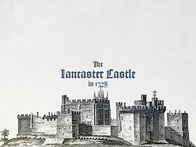 Lancaster Castle ...