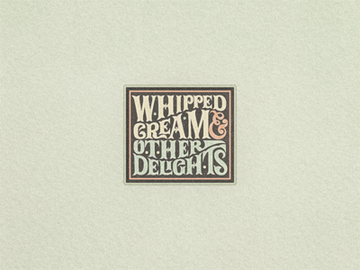 Whipped cream ...