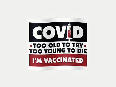 VACCINATED! ... ciorona covid design graphic logo typo typography vaccination vector graphic