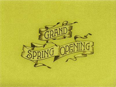 Grand Spring Opening .. banner hand lettering lettering retro type typeface typo typography vintage