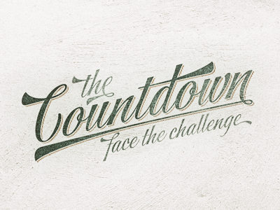 The Countdown ... distressed fancy lettering grungy lettering retro type typeface typo typography vintage