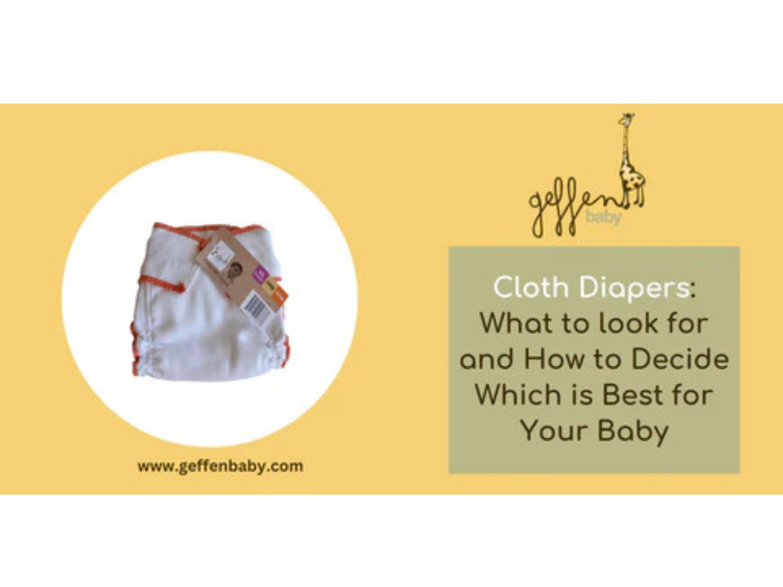 an-overview-of-cloth-diapers-what-to-look-for-and-how-to-decide-by