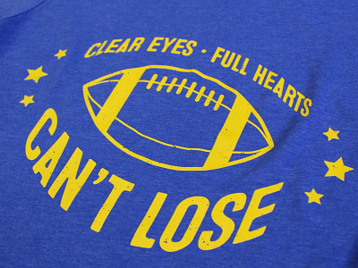 Clear Eyes, Full Hearts, Can't Lose | T-Shirt apparel design design football graphic design illustration merchandise pop culture sports t shirt design vector