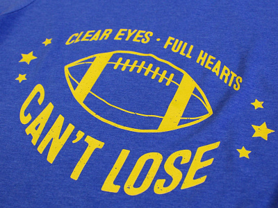 Clear Eyes, Full Hearts, Can't Lose | T-Shirt