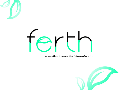 ferth aryojj branding branding design logodesign save the earth