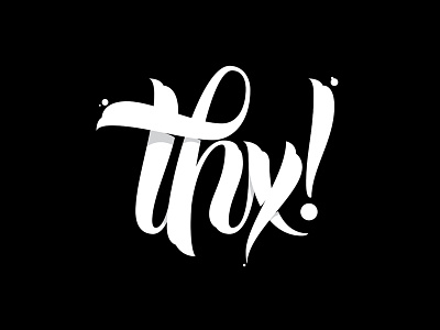 "Thx" Script Study brush illustrator script type typography vector