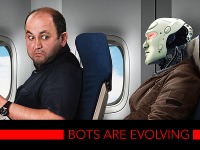 Bots Are Evolving banner ad bots composite photomanipulation