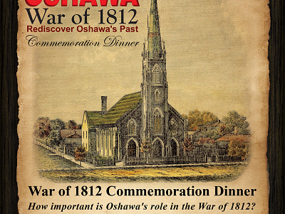 Oshawa War of 1812 Poster - Simcoe United Church Dinner fbsc oshawa poster simcoe united church war of 1812