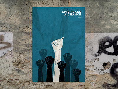 "GIVE PEACE A CHANE" Poster Design design graphic design illustration peace photoshop poster poster design