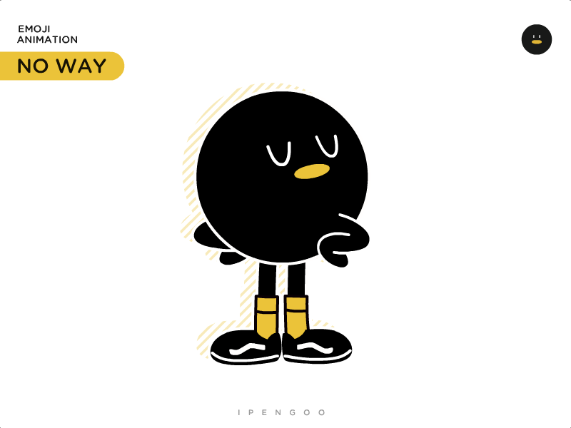 IPENGOO Emoji Animation Design_No way