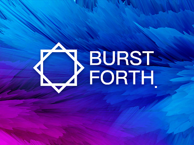 Burst forth burst forth