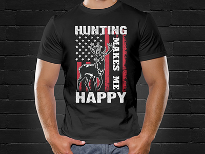 Hunting Makes me Happy- Hunting T-Shirt Design