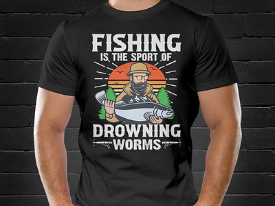 Fishing is the sport of drowning worms - Fishing T-shirt Design by Rashed  Khan on Dribbble