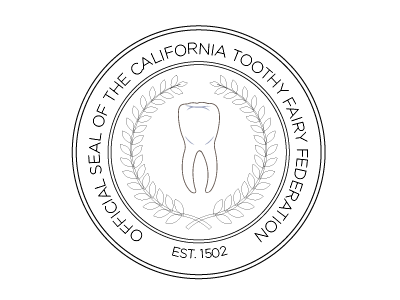 Official Seal of the California Tooth Fairy Federation gotham illustration lying to children