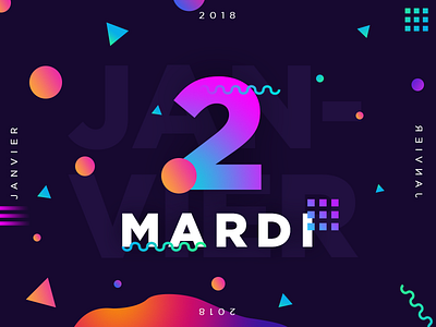 Mardi 2 Janvier 2018 -  2/365