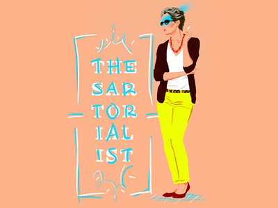 Illustration II · The Sartorialist design fashion graphic design illustration lettering