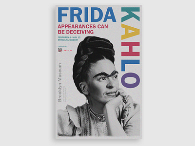 Frida Kahlo: Appearances can be Deceiving advertising design graphic design poster typography