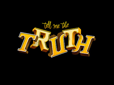 047/365_17 Tell Me The Truth graphism illustration ipad lettering lettrage procreate type typo typography