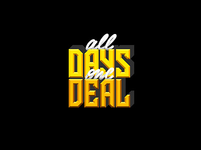 073/365 All Days One Deal graphism handlettering illustration ipad lettering lettrage logotype procreate type typography