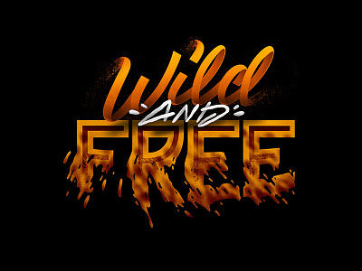 105/365 Wild And Free graphism handlettering illustration ipad lettering lettrage logotype procreate type typography