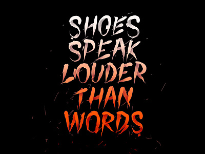 115/365 Shoes Speak Louder Than Words