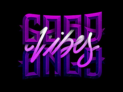 127/365 Good Vibes Only graphism handlettering illustration ipad lettering lettrage logotype procreate type typography