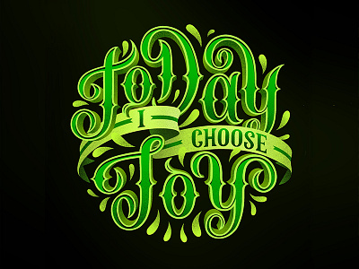 163/365 Today I Choose Joy graphism handlettering illustration ipad lettering lettrage logotype procreate type typography