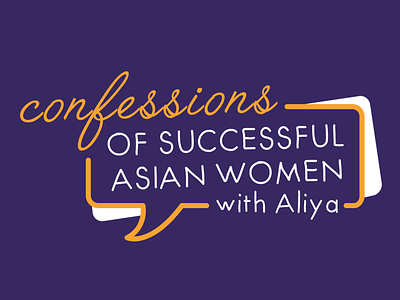 Confessions of Successful Asian Women podcast logo