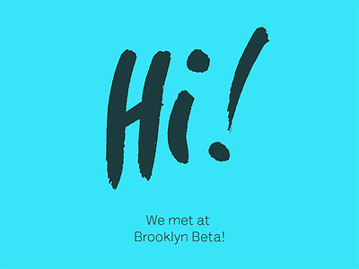 Hi! brooklyn beta lettering