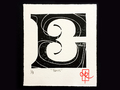 Trois block print handmade illuminated letter illustration ink linocut linoprint relief