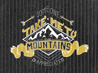 Take me to the mountains -- Inked arrow badge banner design detail drawing fun graphic design hand drawn hand drawn type hand lettering illustrate illustration illustrations lettering letters mountains outdoors sketch type typography